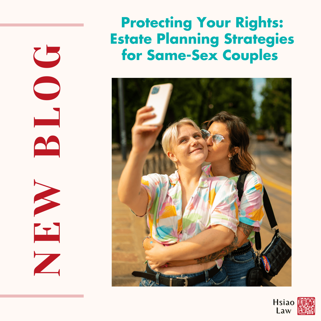 Protecting Your Rights: Estate Planning Strategies for Same-Sex Couples