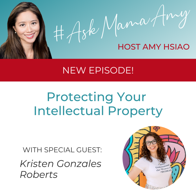 Episode18-Protecting Your Intellectual Property with Kristen Gonzales Roberts