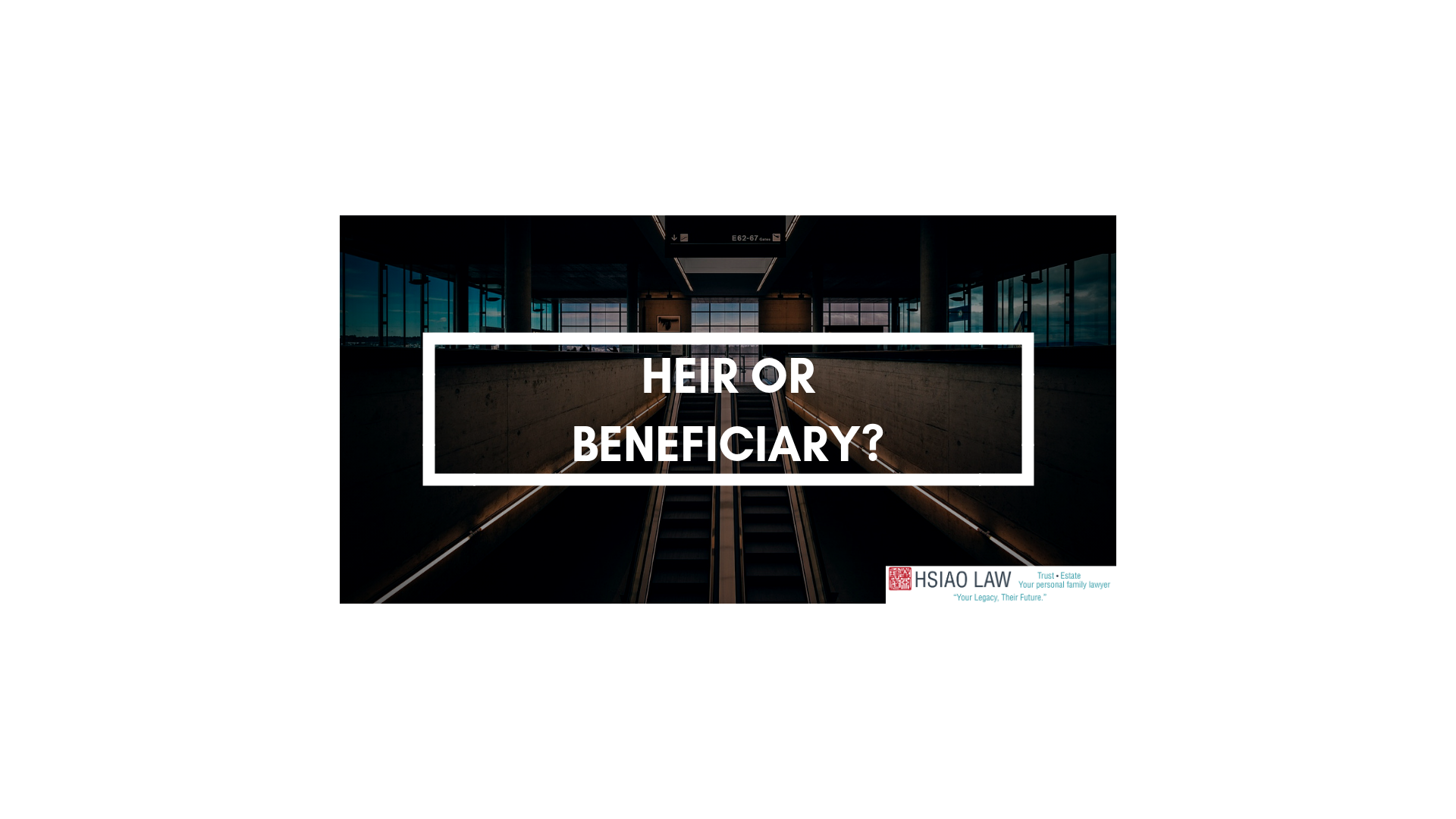 A photo where it says Heir or Beneficiary?